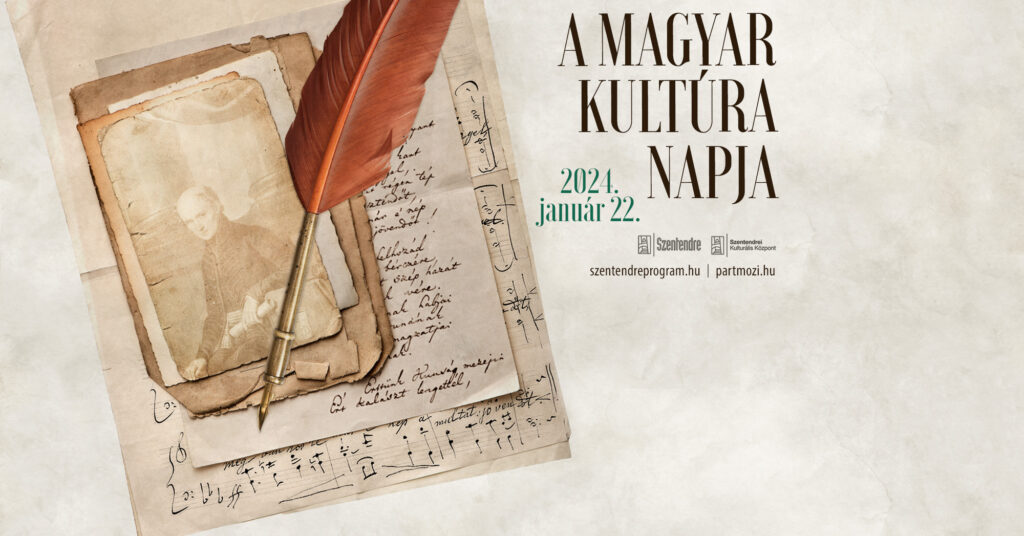 Kiemelt kép a A magyar kultúra napja Szentendrén című eseményhez