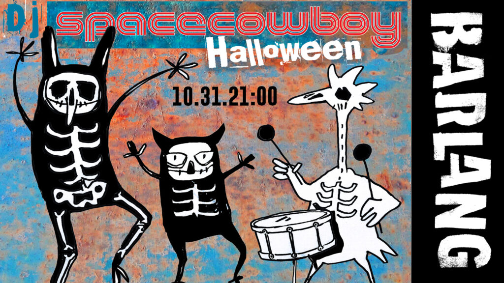 Kiemelt kép a Halloween a Barlangban - Dj Spacecowboy című eseményhez