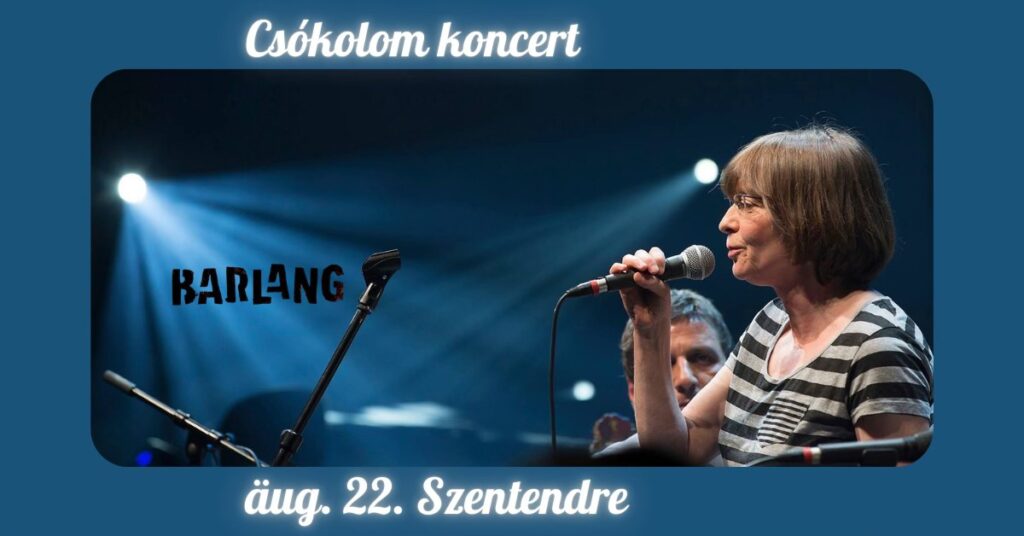 Kiemelt kép a Csókolom koncert // Barlang című eseményhez