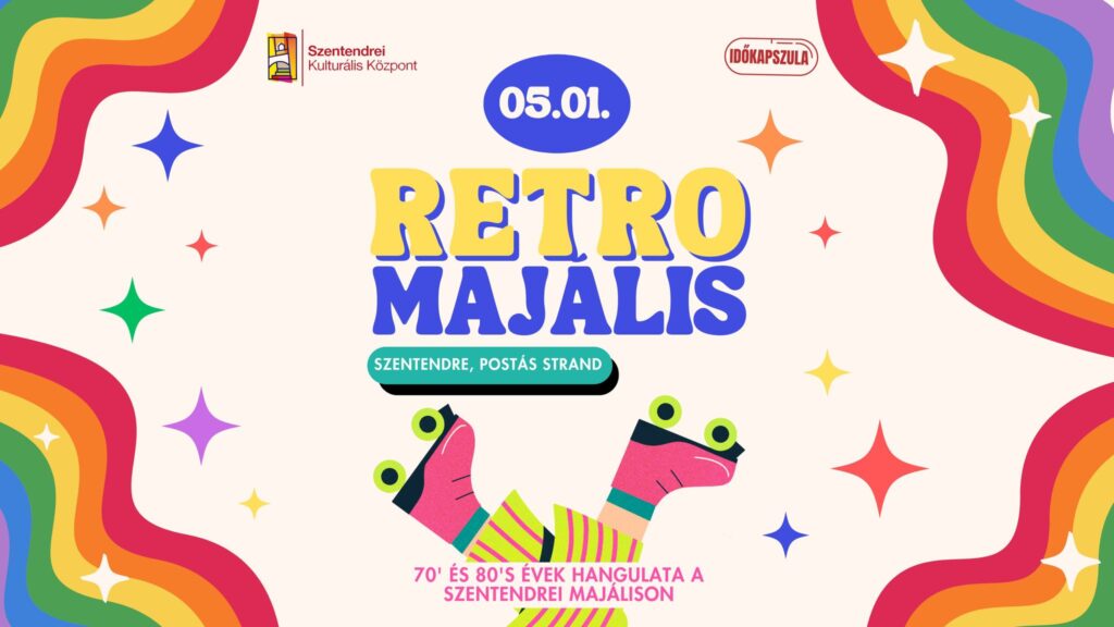 Kiemelt kép a Időkapszula | Retro Party | Szentendrei Majális című eseményhez