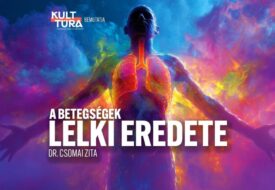 Kiemelt kép a A BETEGSÉGEK LELKI EREDETE Dr. Csomai Zita előadása című eseményhez