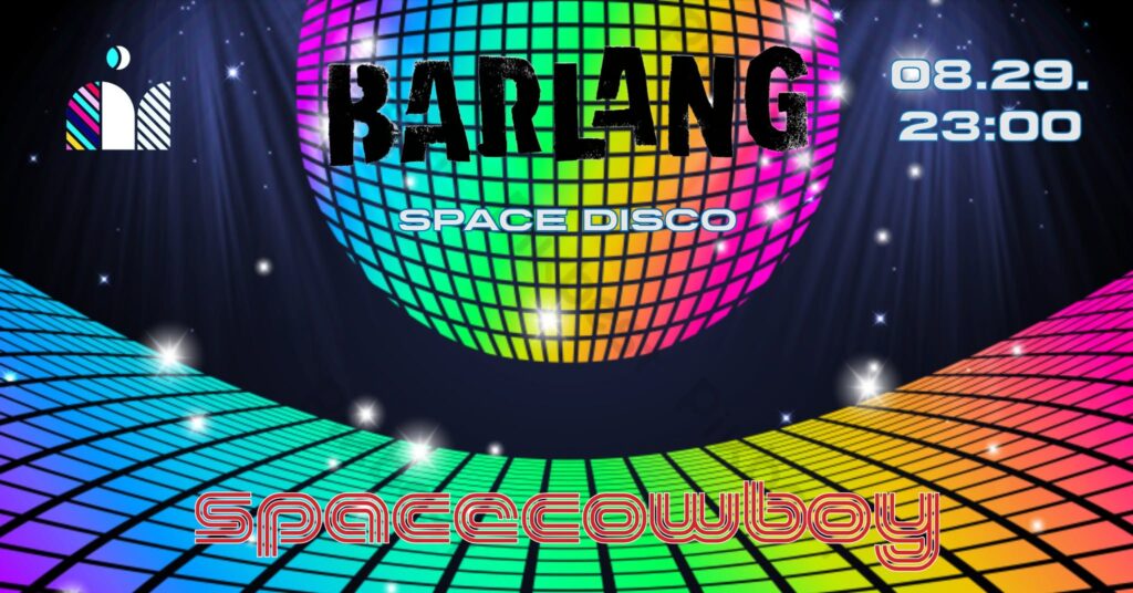 Kiemelt kép a DJ Spacecowboy - Space Disco // Barlang kert című eseményhez