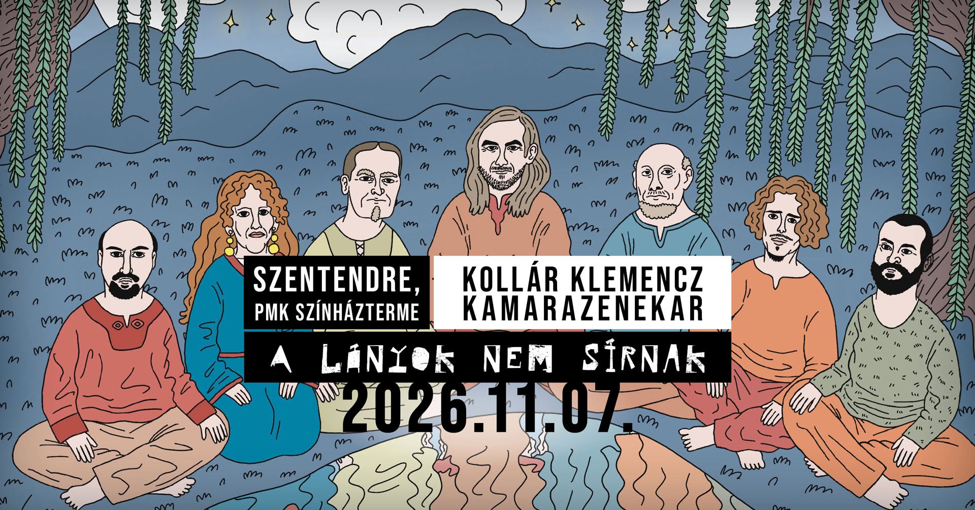 Kollár Klemencz Kamarazenekar: A LÁNYOK NEM SÍRNAK