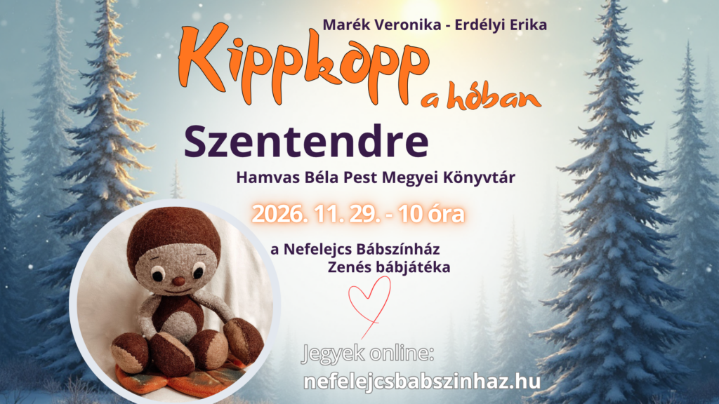 Kiemelt kép a KIPPKOPP A HÓBAN zenés bábjáték című eseményhez